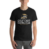 Golf Cart Racing Club Tee - countryclubdropouts