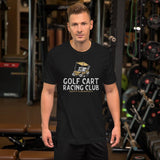 Golf Cart Racing Club Tee - countryclubdropouts