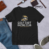 Golf Cart Racing Club Tee - countryclubdropouts