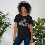 Golf Cart Racing Club Tee - countryclubdropouts