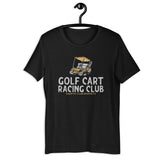 Golf Cart Racing Club Tee - countryclubdropouts