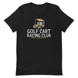 Golf Cart Racing Club Tee - countryclubdropouts