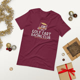 Golf Cart Racing Club Tee - countryclubdropouts